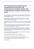 ATI comprehensive practice B&comma; ATI  Comprehensive Final Quiz&comma; RN  Comprehensive Predictor 2019 A&comma; RN  Comprehensive Predictor 2019 Form B  and 