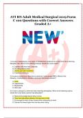 ATI RN Adult Medical Surgical 2019 Form C 100 Questions with Correct Answers Graded A+