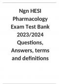 Ngn HESI Pharmacology Exam Test Bank 2023/2024 Questions, Answers, terms and definitions