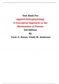 Test Bank For Applied Pathophysiology  A Conceptual Approach to the  Mechanisms of Disease  3rd Edition By  Carie A. Braun, Cindy M. Anderson | Chapter 1 – 18, Latest Edition|