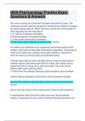 HESI Pharmacology Practice Exam QUESTIONS AND CORRECT ANSWERS VERIFIED BY EXPERTS