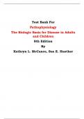 Test Bank For Pathophysiology  The Biologic Basis for Disease in Adults and Children  8th Edition By Kathryn L. McCance, Sue E. Huether | Chapter 1 – 50, Latest Edition|