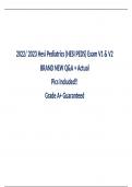 2022&sol; 2023 Hesi Pediatrics &lpar;HESI PEDS&rpar; Exam V1 & V2&vert; BRAND NEW Q&A &plus; Actual&vert; Pics Included&excl;&excl;&vert; Grade A&plus; Guaranteed