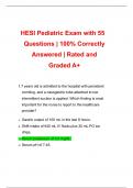 HESI Pediatric Exam with 55 Questions &vert; 100&percnt; Correctly Answered &vert; Rated and Graded A&plus;