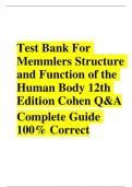 Test Bank For Memmlers Structure and Function of the Human Body 12th Edition Cohen Q&A Complete Guide 100% Correct