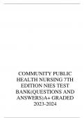 COMMUNITY PUBLIC  HEALTH NURSING 7TH  EDITION NIES TEST  BANK(QUESTIONS AND  ANSWERS)A+ GRADED  2023-2024
