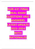 NUR-631 FINAL  REAL EXAM QUESTIONS AND  ANSWERS  LATEST UPDATE  2023-2024  WITH  RATIONALES