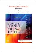 Test Bank - Clinical Nursing Skills and Techniques  10th Edition By Anne Griffin Perry, Patricia A. Potter | Chapter 1 – 43, Complete Guide 2023|