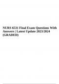 NURS 6531 Final Exam Questions With Answers | Latest Update 2023/2024 (GRADED)
