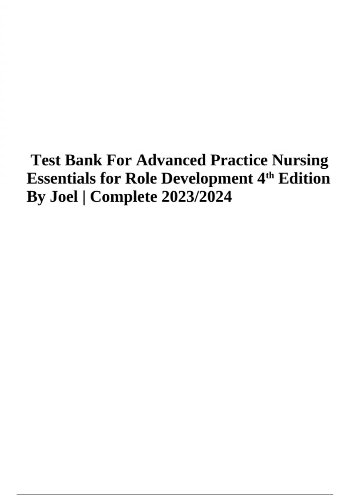 Test Bank For Advanced Practice Nursing Essentials for Role Development ...