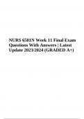 NURS 6501N Week 11 Final Exam Questions With Answers | Latest Update 2023/2024 (GRADED A+)