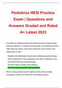 Pediatrics HESI Practice Exam &vert; Questions and Answers Graded and Rated A&plus; Latest 2023
