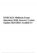 NURS 6521 Midterm Exam Questions With Answers | Latest Update 2023/2024 | Graded A+