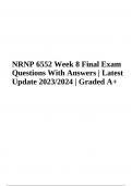NRNP 6552 Week 8 Final Exam Questions With Answers | Latest Update 2023/2024 | Graded A+