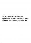 NURS 6501N Final Exam Questions With Answers | Latest Update 2023/2024 | Graded A+
