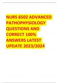 NURS 6502 ADVANCED  PATHOPHYSIOLOGY  QUESTIONS AND  CORRECT 100%  ANSWERS LATEST  UPDATE 2023/2024