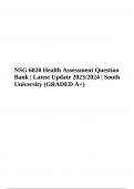 NSG 6020 Health Assessment Question Bank | Latest Update 2023/2024 | South University (GRADED A+)