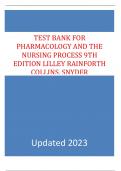 Test Bank for Pharmacology and the Nursing Process 9th Edition Authors: Linda Lilley, Shelly Collins, Julie Snyder 