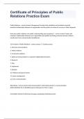 Certificate of Principles of Public Relations Practice Exam questions and 100&percnt; correct answers