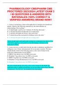 PHARMACOLOGY CMS&sol;PHARM CMS PROCTORED 2023&sol;2024 LATEST EXAM 3  &sol; 60 QUESTIONS & ANSWERS WITH  RATIONALES &lpar;100&percnt; CORRECT &  VERIFIED ANSWERS&rpar; BRAND NEW&excl;&excl;