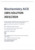 Biochemistry ACS 100% SOLUTION  2023//2024