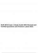 NUR 3870 Exam 1 Study Guide With Revised and Verified Questions and Answers Latest 2023.