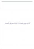 Weeks 12-14&colon; Quiz&colon; SCI225-21 Pathophysiology 2023