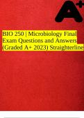 BIO 250 | Microbiology Final Exam Questions and Answers (Graded A+ 2023) Straighterline