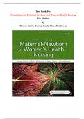 Test Bank - Foundations of Maternal-Newborn and Women's Health Nursing 7th Edition By Sharon Smith Murray, Emily Slone McKinney | Chapter 1 – 27, Complete Guide 2023|
