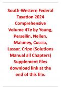 South-Western Federal Taxation 2024 Comprehensive Volume 47e by Young, Persellin, Nellen, Maloney, Cuccia, Lassar, Cripe (Solution Manual Latest Edition 2023-24, Grade A+,