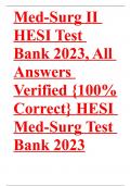 Med-Surg II HESI Test Bank 2023&comma; All Answers Verified &lbrace;100&percnt; Correct&rcub; HESI Med-Surg Test Bank 2023 