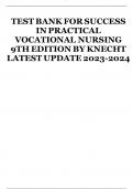 TEST BANK FOR SUCCESS IN PRACTICAL VOCATIONAL NURSING 9TH EDITION BY KNECHT LATEST UPDATE 2023-2024