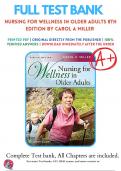 Test Bank For Nursing for Wellness in Older Adults 8th Edition By Carol A Miller 9781496368287 / Chapter 1- 29  / Complete Questions and Answers A+