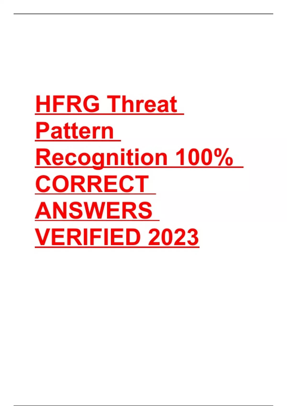 HFRG Threat Pattern Recognition exam 2023 with 100% correct answers ...