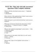 NUFT 204 - Skin, hair and nails assessment Questions With Complete Solutions