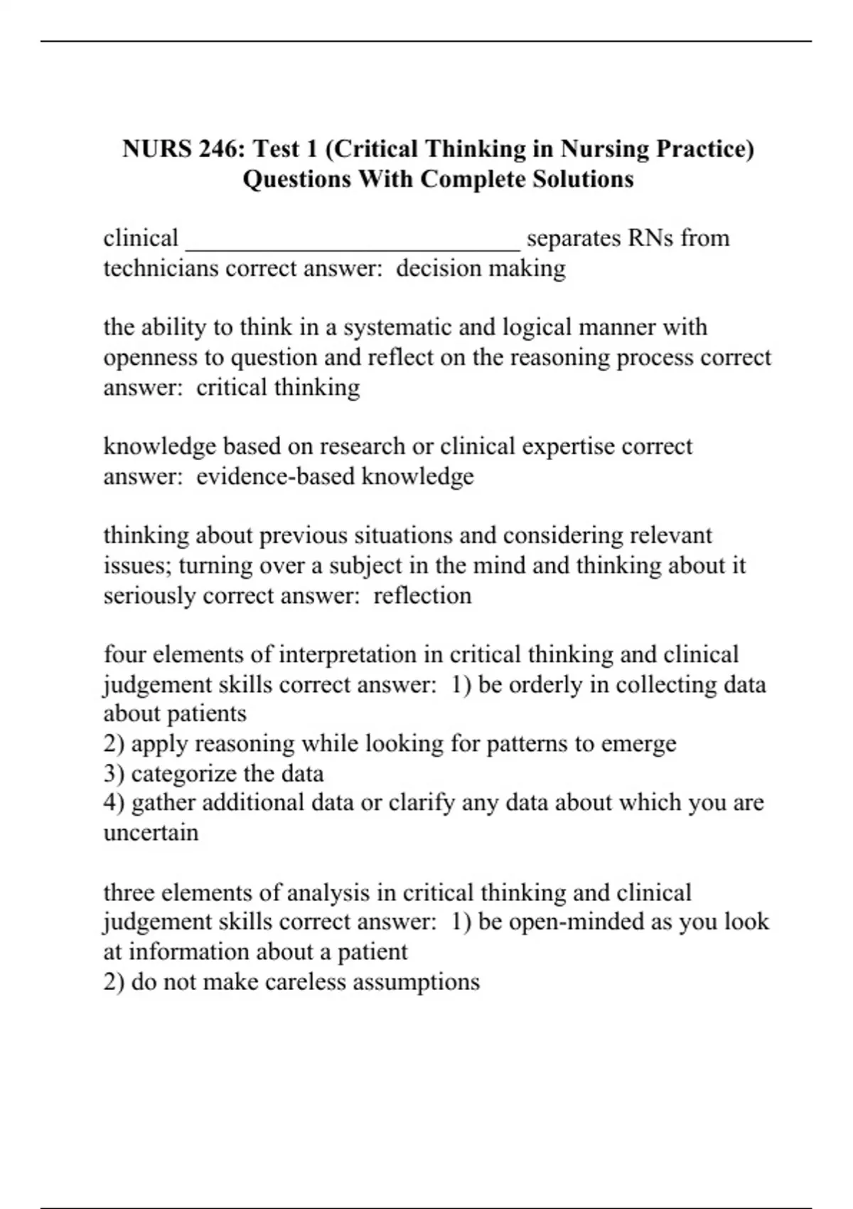 NURS 246: Test 1 (Critical Thinking in Nursing Practice) Questions With ...