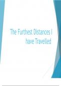 The furthest distances I have travelled analysis