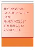 Test Bank For Raus Respiratory Care Pharmacology 9th Edition By Gardenhire All chapters