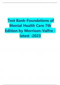 Test Bank-Foundations of Mental Health Care 7th Edition by Morrison-Valfre - latest -2023