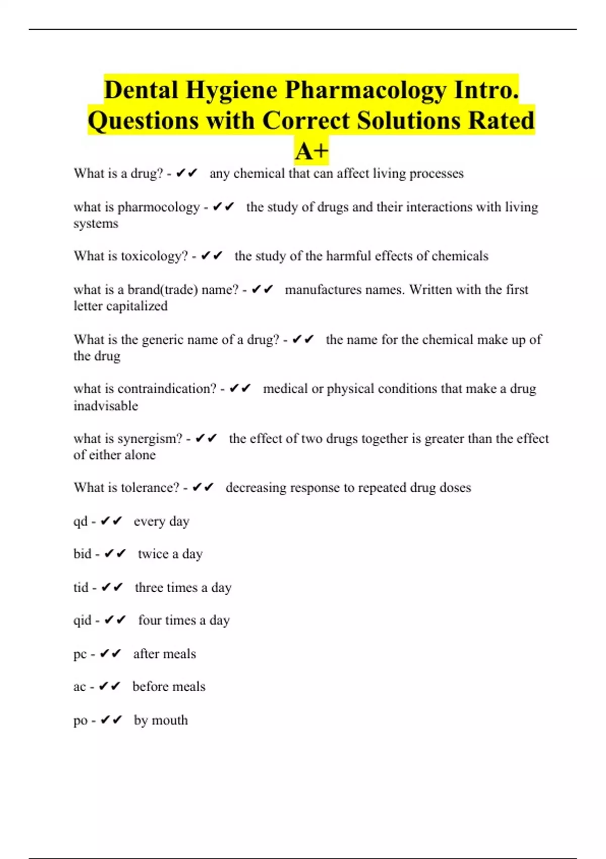 Dental Hygiene Pharmacology Intro. Questions with Correct Solutions