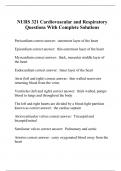 NURS 321 Cardiovascular and Respiratory Questions With Complete Solutions