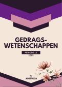 Gedragswetenschappen periode 1&period;1 &vert; Samenvatting &vert; Leerjaar 1&comma; periode 1