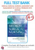 Test Bank For Medical-Surgical Nursing: Assessment and Management of Clinical Problems 10th Edition By Sharon L. Lewis; Linda Bucher; Margaret M. Heitkemper; Mariann M. Harding; Jeffrey Kwong; Dottie Rob | 2017-2018 | 9780323328524 | Chapter 1-12  | Compl