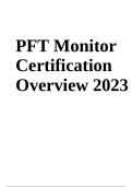 PFT Monitor Certification Exam Questions With Answers | Latest Update 2023/2024 (GRADED)