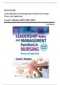 Test Bank - Leadership Roles and Management Functions in Nursing: Theory and Application, 11th Edition (Huston, 2024), Chapter 1-25 | All Chapters