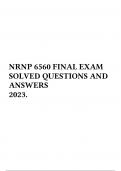 NRNP 6560 FINAL EXAM SOLVED QUESTIONS AND ANSWERS 2023.