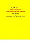 Test Bank - Burns and Grove's  The Practice of Nursing Research 9th Edition By Jennifer R. Gray, Susan K. Grove | Chapter 1 – 29, Latest Edition|
