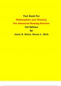 Test Bank - Philosophies and Theories  For Advanced Nursing Practice 3rd Edition By Janie B. Butts, Karen L. Rich | Chapter 1 – 26, Latest Edition|