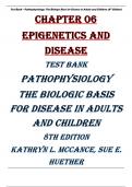 Chapter 06 Epigenetics and Disease TEST BANK PATHOPHYSIOLOGY THE BIOLOGIC BASIS FOR DISEASE IN ADULTS AND CHILDREN