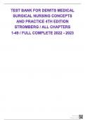 TEST BANK FOR DEWITS MEDICAL SURGICAL NURSING CONCEPTS AND PRACTICE 4TH EDITION STROMBERG / ALL CHAPTERS  1-49 / FULL COMPLETE 2022 - 2023